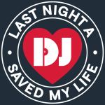 Last Night A DJ Saved My Life
