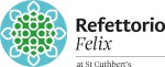 Refettorio Felix (St Cuthberts Centre)