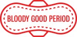 Bloody Good Period