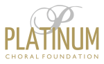 Platinum Choral Foundation