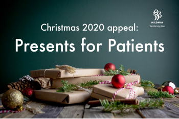 Mildmay Christmas 2020 Appeal: Presents for Patients